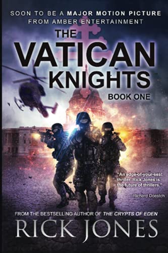 The Vatican Knights (The Vatican Knights Series, Band 1) von CreateSpace Independent Publishing Platform